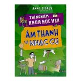 Thí nghiệm khoa học vui - Âm thanh và nhạc cụ B32