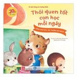 Thói quen tốt con học mỗi ngày - Sống chan hòa, yêu thương mọi người