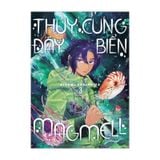 Thủy cung đáy biển Magmell Tập 3