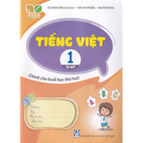Tiếng Việt 1/1 (Dành cho buổi học thứ 2) - KNTT