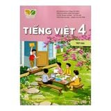 Tiếng Việt 4 tập 2 - Kết Nối Tri Thức