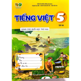 Tiếng Việt 5/2 - Dành cho buổi học thứ 2 - KNTT