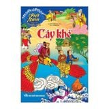 Truyện cổ tích Việt Nam - Cây khế B15