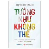 Tưởng Như Không Thể - Những Mẩu Chuyện Ngoại Giao Văn Hóa Tại Iran Và Ucraina