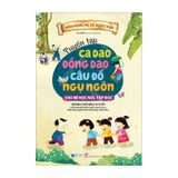 Tuyển tập ca dao - đồng dao - câu đố - ngụ ngôn (Dành cho bé tập nói, tập đọc)