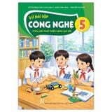 Vở bài tập Công Nghệ 5 (Tích Hợp Phát Triển Năng Lực Số)