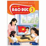 Vở bài tập Đạo Đức 3 (Tích Hợp Phát Triển Năng Lực Số)
