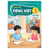Vở bài tập Tiếng Việt 3 - Tập 2 (Tích Hợp Phát Triển Năng Lực Số)