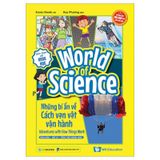 World Of Science (Set 2) - Những Bí Ẩn Về Cách Vạn Vật Vận Hành