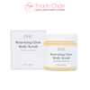 Tẩy Da Chết Cơ Thể DAC Renewing Glow Body Scrub 250gr