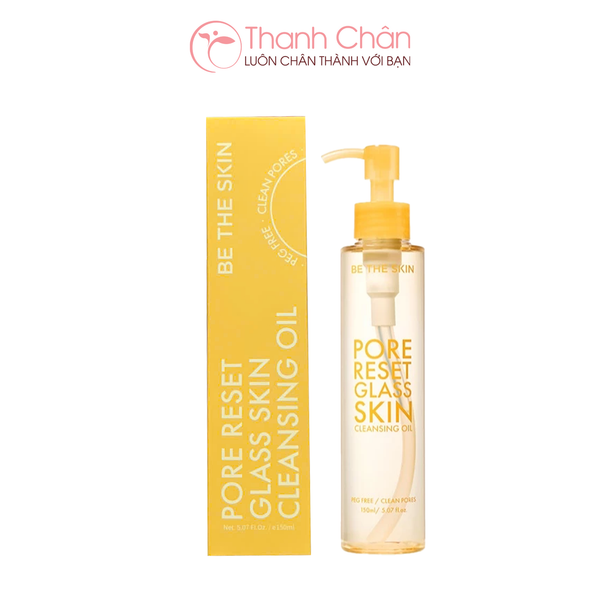 Dầu tẩy trang Be The Skin Pore Reset Glass Skin Cleansing Oil 150ml