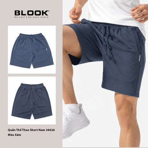  QUẦN THỂ THAO SHORT NAM BLOOK STYLE 36026 