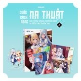 Cuộc Cách Mạng Ma Thuật Của Công Chúa Chuyển Sinh và Tiểu Thư Thiên Tài - Tập 2
