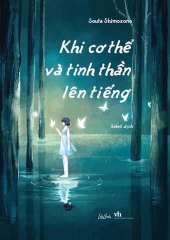 Khi Cơ Thể Và Tinh Thần Lên Tiếng