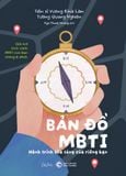 Bản Đồ MBTI - Hành Trình Toả Sáng Của Riêng Bạn