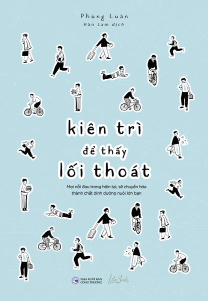 Kiên Trì Để Thấy Lối Thoát