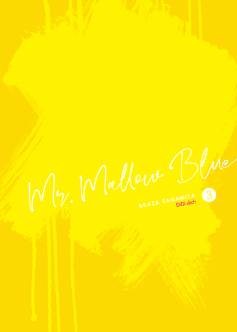 MR. MALLOW BLUE - Tập 3