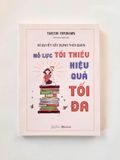 [Đồng Giá] Bí Quyết Xây Dựng Thói Quen: Nỗ Lực Tối Thiểu - Hiệu Quả Tối Đa