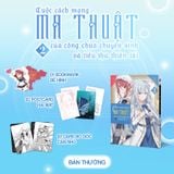 Cuộc Cách Mạng Ma Thuật Của Công Chúa Chuyển Sinh và Tiểu Thư Thiên Tài - Tập 2 - Truyện Tranh