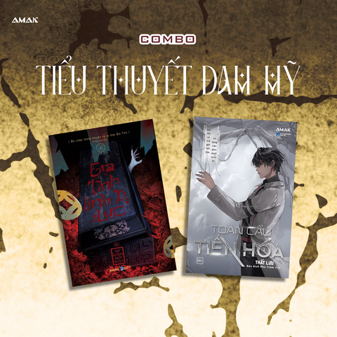 Combo Tiểu Thuyết Đam Mỹ - 2 cuốn Tiểu thuyết Đam mỹ bán chạy nhất Amak