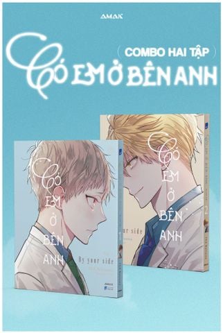 Combo Có Em Ở Bên Anh