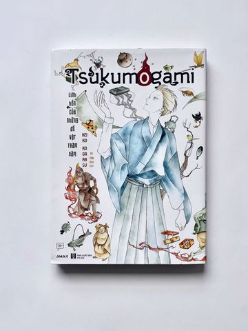 [Đồng Giá] Tsukumogami - Linh Hồn Của Những Đồ Vật Trăm Năm
