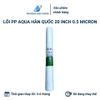 Lõi PP 0,5 micron 20 inch Hàn Quốc