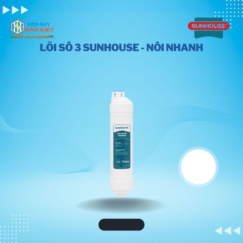 1µm - Lõi Số 3 Sunhouse - Nối Nhanh
