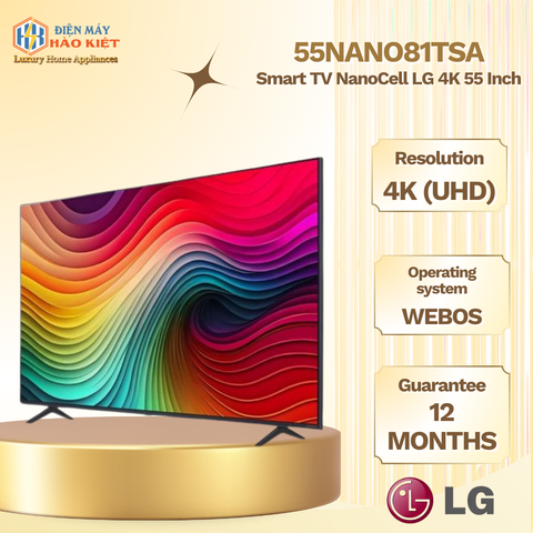 55NANO81TSA - Smart Tivi NanoCell LG 4K _ 55 inch