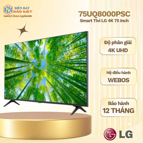 75UQ8000PSC - Smart Tivi LG 4K 75 Inch