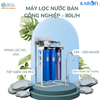 80L/H - Máy Lọc Nước Bán Công Nghiệp