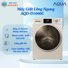 AQD-D1000C - Máy Giặt Lồng Ngang