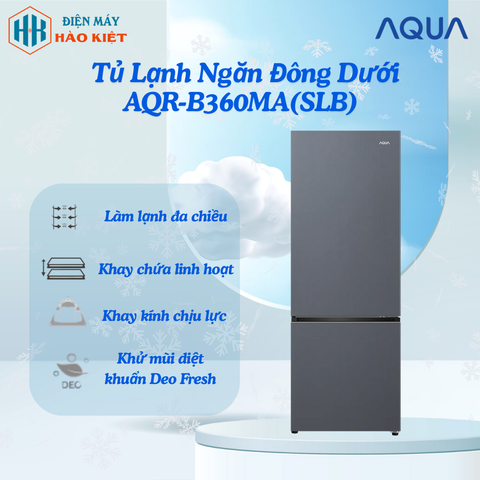 AQR-B360MA(SLB) - Tủ Lạnh Ngăn Đông Dưới