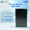 AQR-D99FA - Tủ Lạnh 1 Cửa