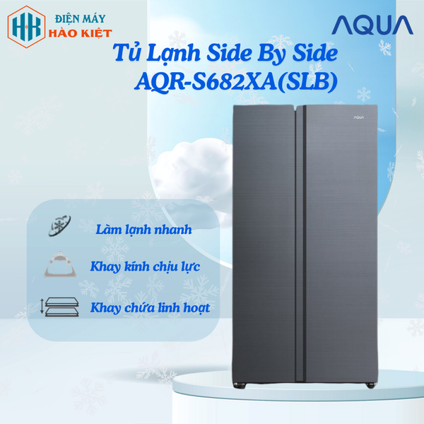 AQR-S682XA(SLB) - Tủ Lạnh Side By Side
