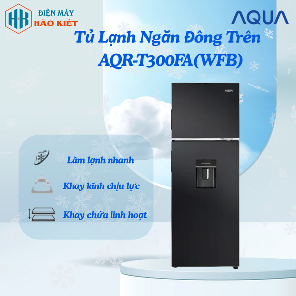 AQR-T300FA(WFB) - Tủ Lạnh Ngăn Đông Trên