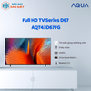 AQT43D67FG - Full HD TV Series D67