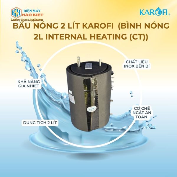 Bầu nóng 2 lít Karofi     (Bình nóng 2L Internal heating (CT))