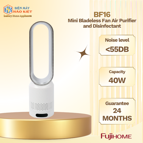 BF16 - Quạt Không Cánh Fujihome Mini Lọc Không Khí Khử Khuẩn Anion + Uv