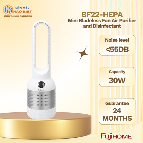 BF22-HEPA - Quạt Không Cánh Fujihome Lọc Không Khí Hepa, Khử Khuẩn Anion + Uv Kết Nối Wifi