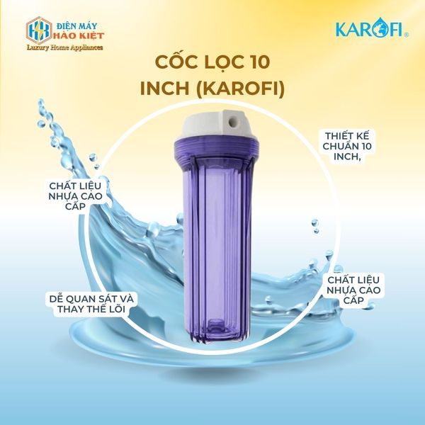 Cốc lọc 10 inch (Karofi)