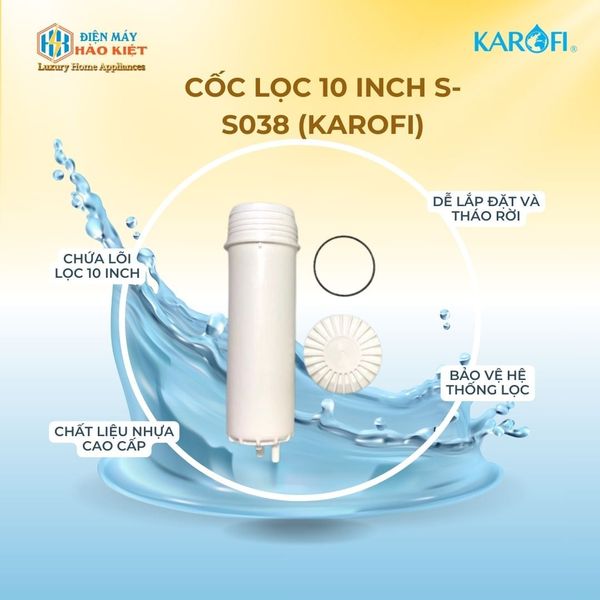 Cốc lọc 10 inch S-S038 (Karofi)