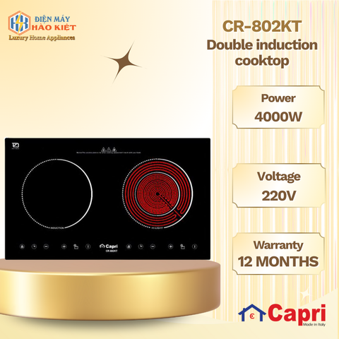 CR-802KT- Bếp Điện Đôi 1 Từ 1 Hồng Ngoại Capri CR 802KT