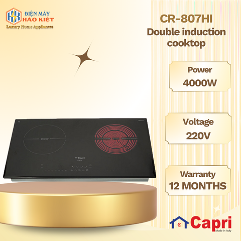 CR-807HI - Bếp Điện Đôi 1 Từ 1 Hồng Ngoại Capri CR - 807HI