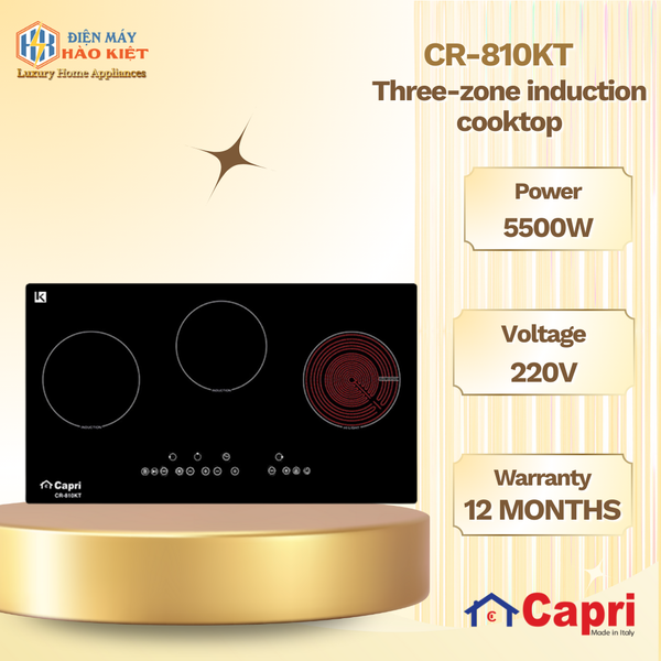 CR-810KT - Bếp Điện 3 Có 2 Từ 1 Hồng Ngoại Capri  CR 810KT