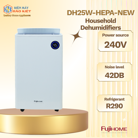 DH25W-HEPA-NEW - Máy Hút Ẩm Fujihome Dân Dụng