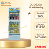 DL-2620A - Tủ Mát Darling 260L