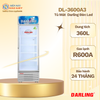 DL-3600A3 - Tủ Mát Inverter Darling 360L