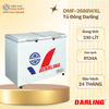 DMF-2688WXL - Tủ Đông Darling 2 Ngăn 230L