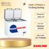 DMF-2799AX-1 - Tủ Đông 1 Ngăn Darling